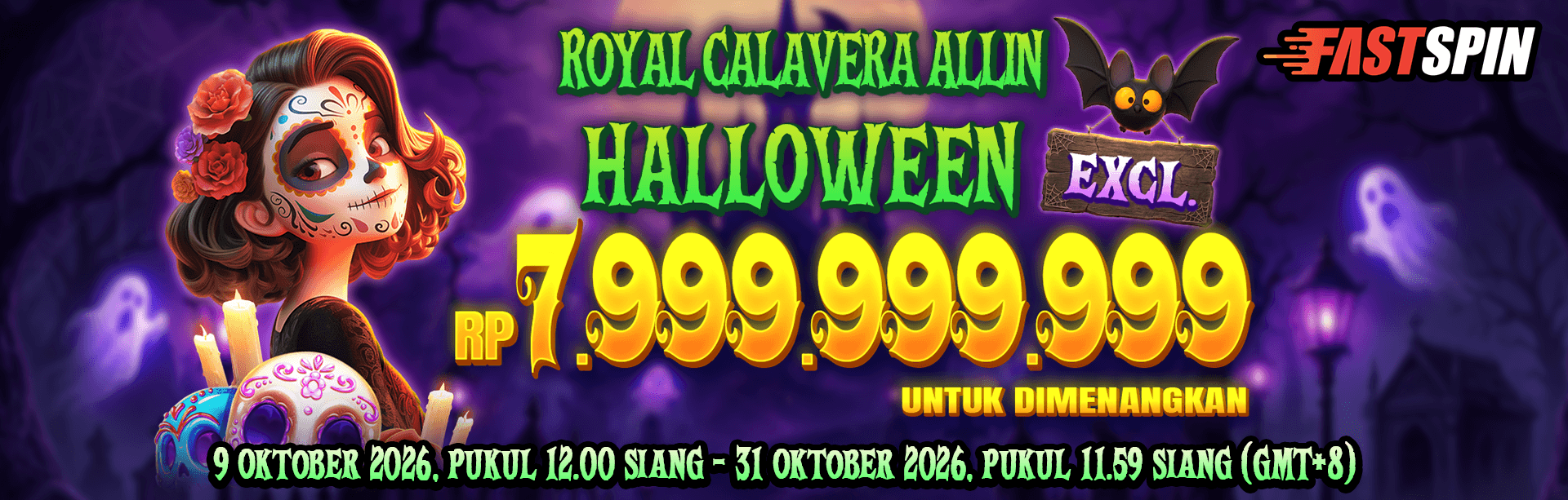 FASTSPIN - ROYAL CALAVERA HALLOWEEN