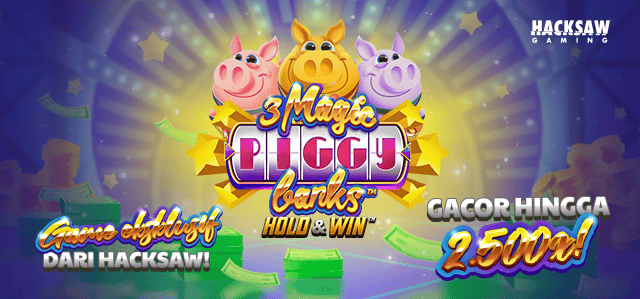 HACKSAW - 3 MAGIC PIGGY BANKS: HOLD & WIN GAME PROMO BANNER