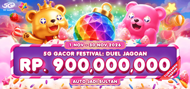 5GGAMES - 5G GACOR FESTIVAL: DUEL JAGOAN